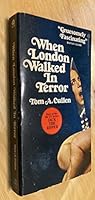 When London walked in terror, B0007FFXE6 Book Cover