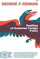 Realities of American Foreign Policy (Norton Library