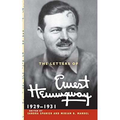 The Letters of Ernest Hemingway