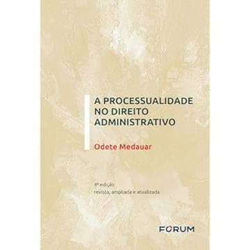 Capa do livro A Processualidade no Direito Administrativo