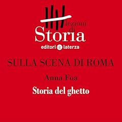 Couverture de Sulla scena di Roma - Storia del ghetto