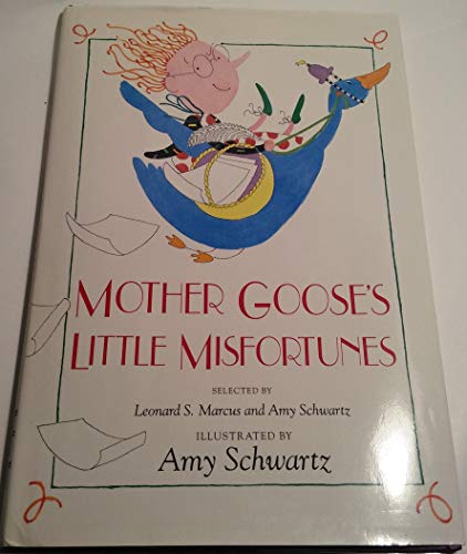 Mother Goose's Little Misfortunes 0027814319 Book Cover