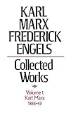 Karl Marx, 1835-43: The Early Writings of Marx Including His Doctoral Dissertation, Articles from...