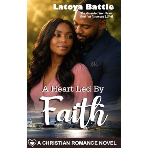 A Heart Led by Faith