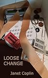loose rider  Loose Change (English Edition)