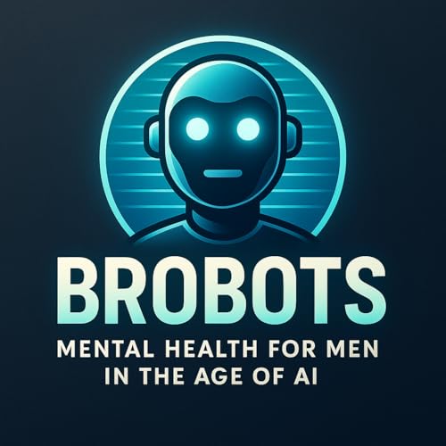『Brobots: Health, Wellness, and Mindset in the Age of AI』のカバーアート