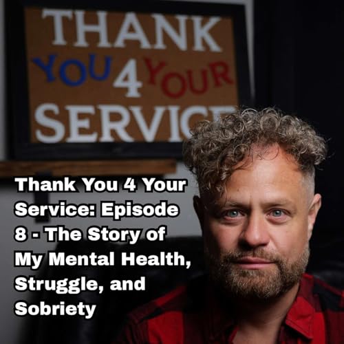TY4YS EP8 The story of my mental health struggle and Sobriety