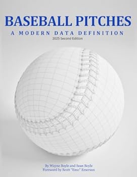 Paperback Baseball Pitches : A Modern Data Definition (Technology in Pitching) Book