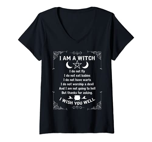 Mujer I Am A Witch - Camisa Wicca Wicca Wiccan para mujer Camiseta Cuello V