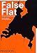 False Flat: Why Dutch Design Is so Good