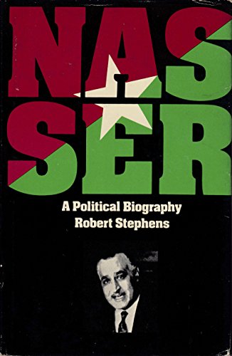 Nasser: A political biography 0713901810 Book Cover