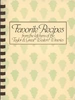 Favorite Recipes from the Kitchens of the Taylor & Great Western Wineries B000ANEKC6 Book Cover
