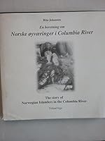 The story of Norwegian Islanders in the Columbia River 8299509904 Book Cover