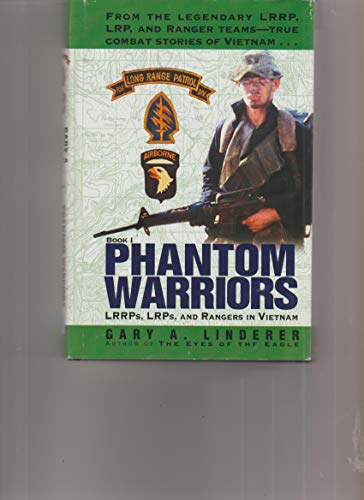 Phantom Warriors (From the Legendary LRRP, LRP,... 0739417193 Book Cover