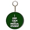 Gift Insanity Schlüsselanhänger mit Aufschrift „Keep Calm I’m a Medical Student“, 45 mm, Grün