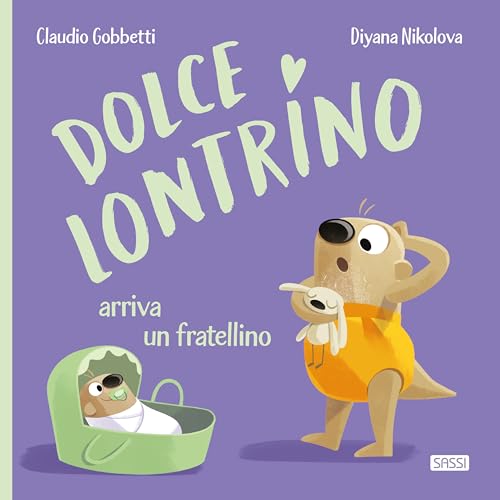 Dolce Lontrino arriva un fratellino. Ediz. a color