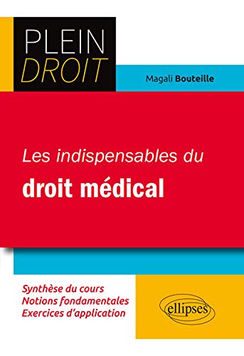 Télécharger Les Indispensables du Droit Médical PDF Ebook En Ligne