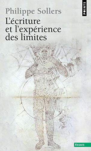  L\'Ecriture Et L\'Experience Des Limites