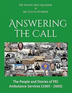 &rdquo;INSIDE THE 46TH PARALLEL&rdquo; DR. SANDY MACQUARRIE, &rdquo;ANSWERING THE CALL&rdquo;