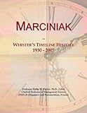 marciniak stade famila  Marciniak: Webster\'s Timeline History, 1930 - 2007