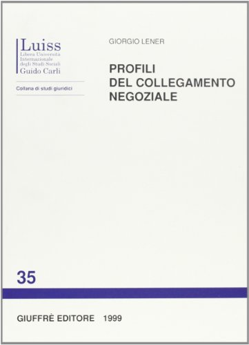 Profili del collegamento negoziale.
