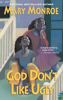 Paperback God Don't Like Ugly Book