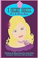 It's a Diva Day 1515295702 Book Cover