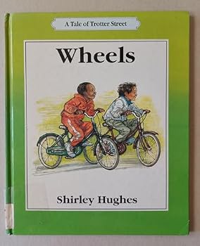 Wheels (Tales from Trotter Street)
