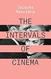 The Intervals of Cinema