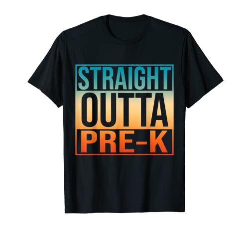 Straight Outta Pré-maternelle Rentrée scolaire T-Shirt