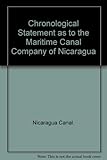 Chronological Statement as to the Maritime Canal Company of Nicaragua. 55th Congress, 3rd Session, SR 1417