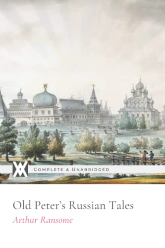 Old Peter's Russian Tales 1649652895 Book Cover