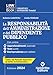 L(A)W Content Book. I Manuali Superiori Tematici. La Responsabilità Dell'amministrazione E Del Dipendente Pubblico. Per Concorso In Magistratura (Vol. 3) - 3