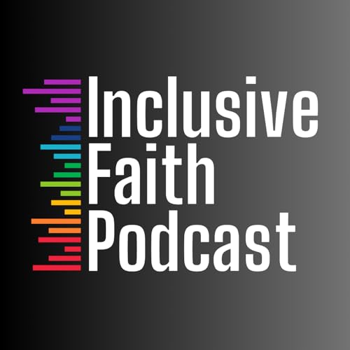 Inclusive Faith Podcast cover art