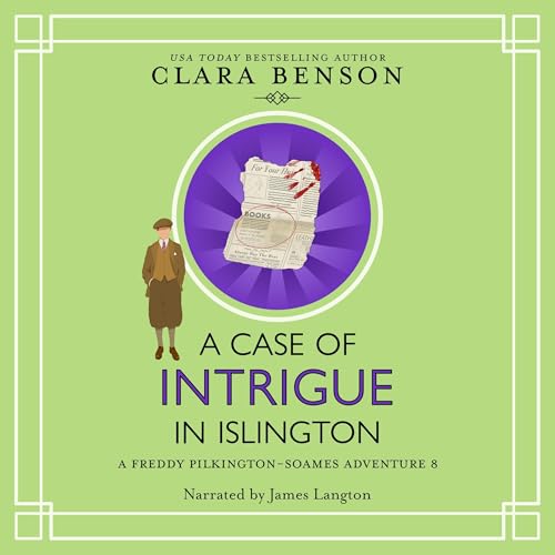 A Case of Intrigue in Islington by Clara Benson episode artwork