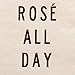 X&O Paper Goods Pink ''Rosé All Day'' Beverage and Cocktail Napkins, 20pc, 5'' W x 5'' L