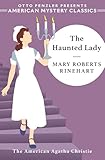 The Haunted Lady (American Mystery Classics)