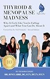 Thyroid & Menopause Madness: Why It Feels Like You're Falling Apart and What You Can Do About It