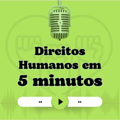 #54 COP30 NO BRASIL: Direitos Humanos, Ambiente e Justiça Climática