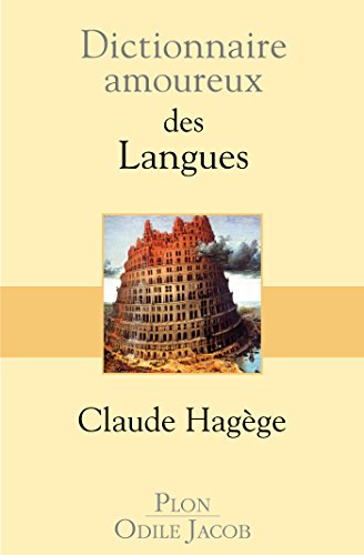 Télécharger Dictionnaire amoureux des langues (DICT AMOUREUX) livre En ligne