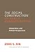 The Social Construction of Public Administration: Interpretive and Critical Perspectives (SUNY series in Public Administration)