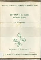 Beyond This April, and Other Poems B00115O3TM Book Cover