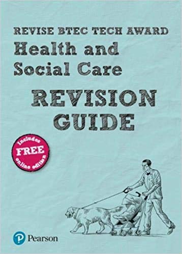 BY Brenda Baker Revise BTEC Tech Award Health and Social Care Revision Guide (with free online edition) Paperback – 28 SeptEMBER 2018