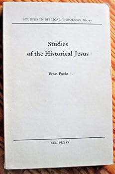 Paperback Studies of the historical Jesus (Studies in Biblical theology) Book