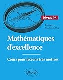cours mathematiques premiere s  Mathématiques d\'excellence 1re: Cours pour lycéens très motivés