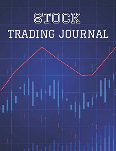 41C+8ieb5TL - Day Trading Log & Investing Journal: 150 Pages, For Traders Of Stocks, Futures, Options And Forex, Stock Market Tracker, Forex trading Journal Stock Trading Log Book