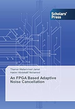 Paperback An FPGA Based Adaptive Noise Cancellation Book