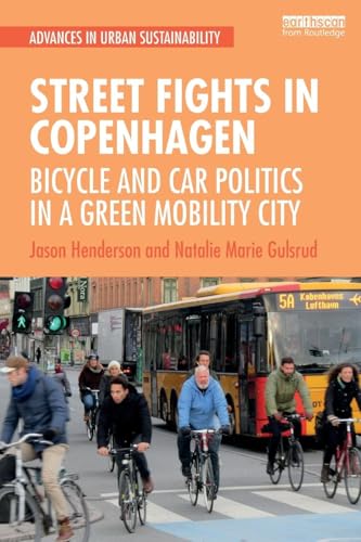 Street Fights in Copenhagen: Bicycle and Car Politics in a ...