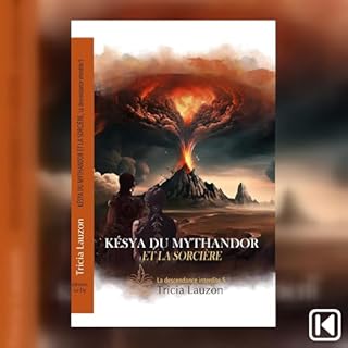 Page de couverture de K&eacute;sya du Mythandor et la sorci&egrave;re