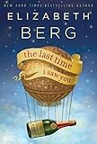 The Last Time I Saw You: A Novel